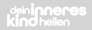 Dein Inneres Kind heilen