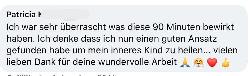 Originales Feedback von Patricia K. zur Wirkung der 90 Minuten