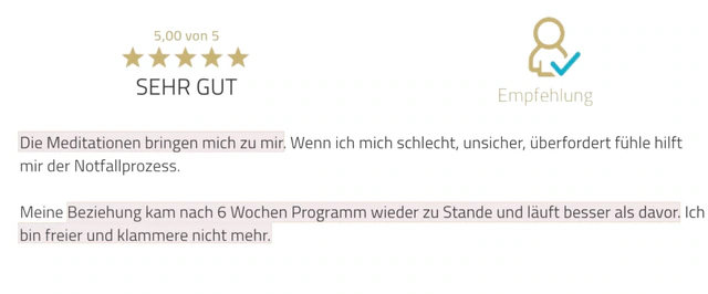 Originalrückmeldung: Freier lieben, weniger klammern. Hervorgehoben: Meine Beziehung kam nach 6 Wochen Programm wieder zu Stande und läuft besser als davor.