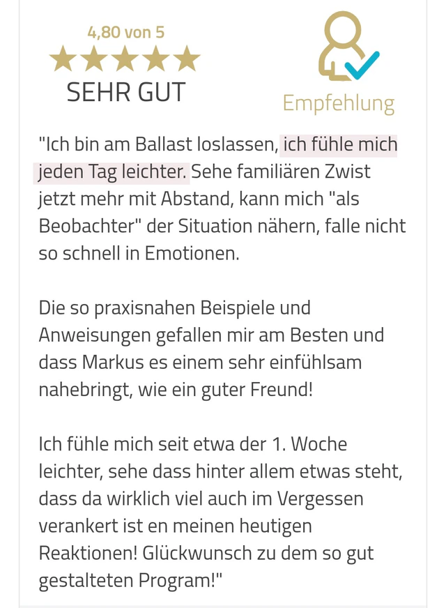 Originalrückmeldung: Jeden Tag ein wenig leichter. Hervorgehoben: ich fühle mich jeden Tag leichter