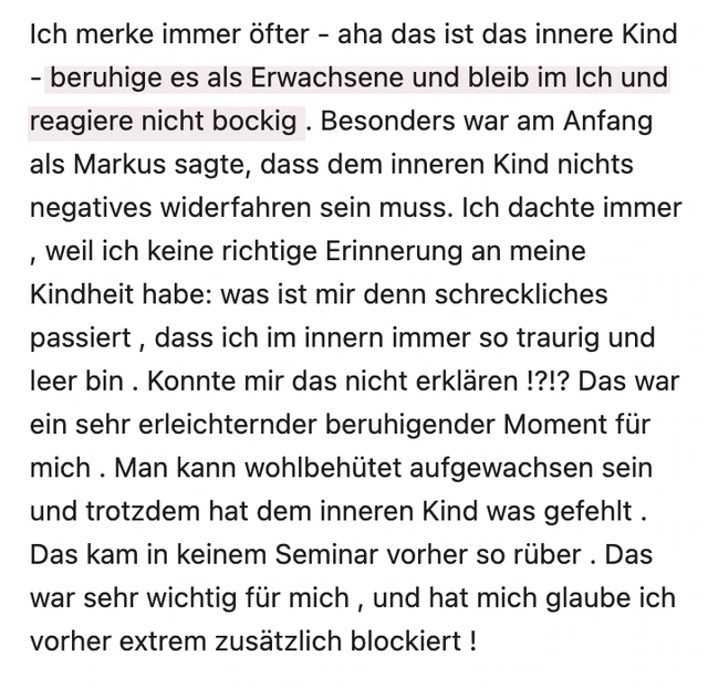 Originalrückmeldung: Mich beruhigen und im Erwachsenen-Ich bleiben. Hervorgehoben: beruhige es als Erwachsene und bleib im Ich und reagiere nicht bockig