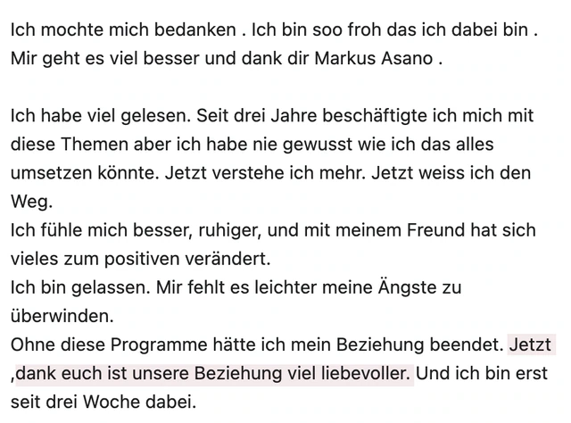Originalrückmeldung: Unsere Beziehung ist liebevoller geworden. Hervorgehoben: Jetzt ,dank euch ist unsere Beziehung viel liebevoller.