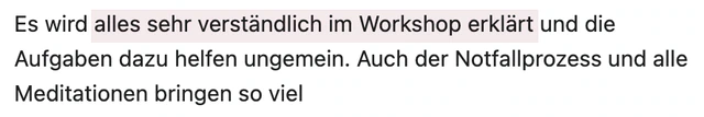 Originalrückmeldung: Verstehen und praktisch umsetzen. Hervorgehoben: alles sehr verständlich im Workshop erklärt